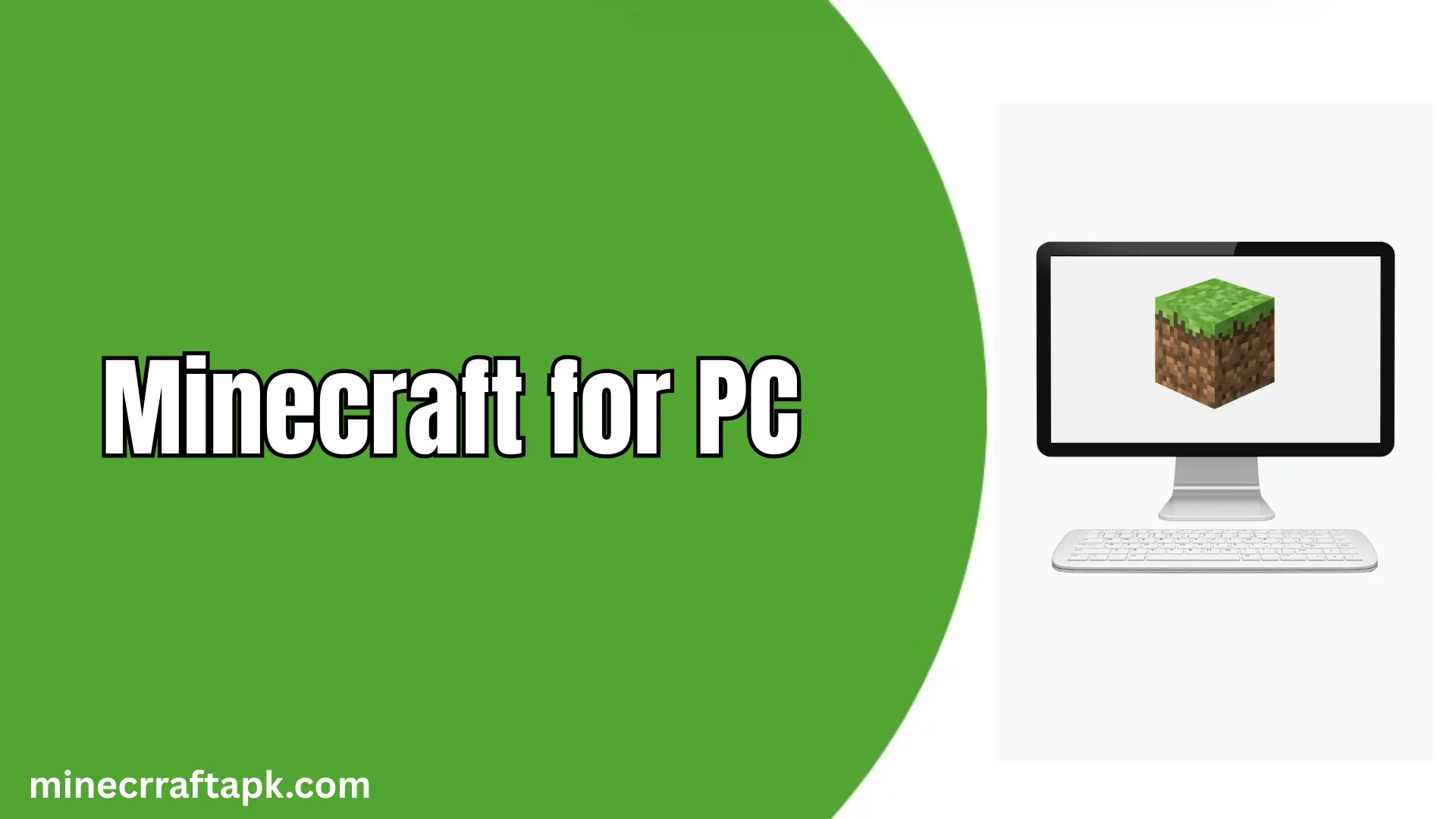 Minecraft for PC